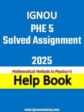 IGNOU PHE 5 Solved Assignment 2025